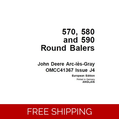 JOHN DEERE 570 , 580 AND 590 ROUND BALERS OPERATOR’S MANUAL JOHN DEERE 570 , 580 AND 590 ROUND BALERS OPERATOR’S MANUAL